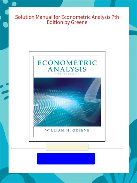 Econometric Analysis Greene 7th Edition Solution Kindle Editon