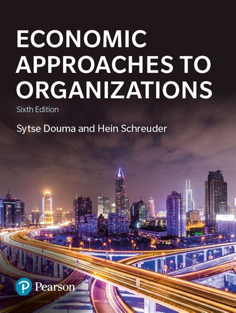 Economic Approaches to Organizations Ebook Reader