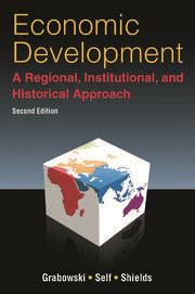 Economic Development A Regional, Institutional  And Historical Approach PDF