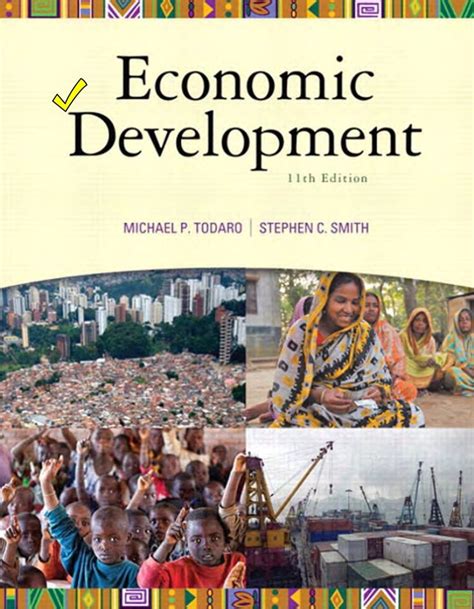 Economic Development Todaro Smith 11th edition Ebook Kindle Editon