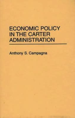 Economic Policy in the Carter Administration Doc