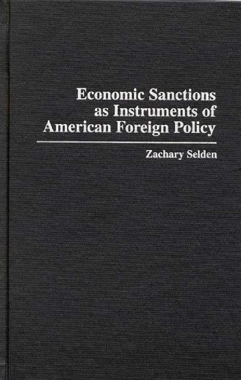 Economic Sanctions as Instruments of American Foreign Policy PDF