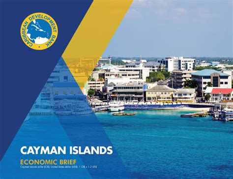 Economic conditions in the Cayman Islands: