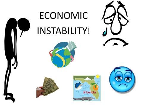 Economic instability: