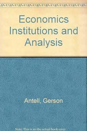 Economics Institutions And Analysis Third Edition Answers Reader