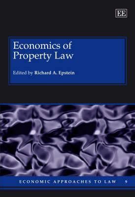 Economics Of Property Law Economic Approaches to Law Series Kindle Editon