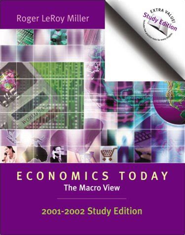 Economics Today The Macro View, 2001- 2002, Study Edition Epub