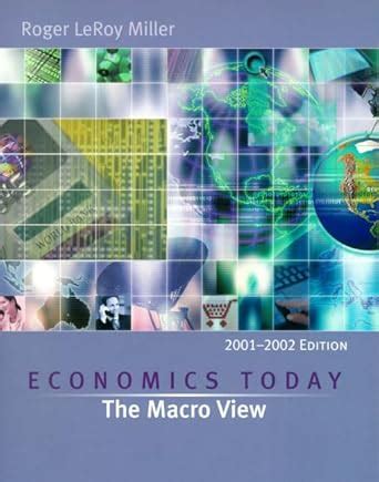 Economics Today With Economics in Action 2001-2002 Version Kindle Editon