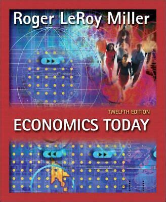 Economics Today plus MyEconLab plus eBook 2-semester Student Access Kit Value Package includes Study Guide for Economics Today Reader