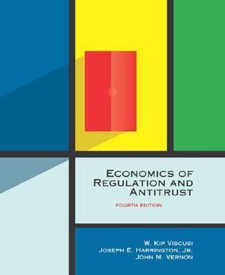 Economics of Regulation and Antitrust, 4th Edition Epub