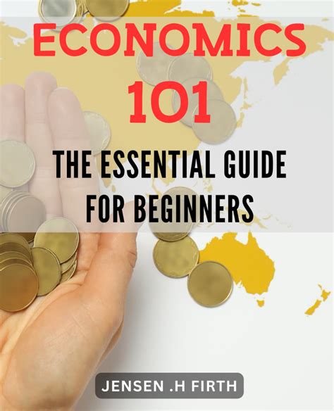 Economy 101: 10,000 Words to Master the Basics