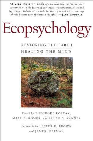 Ecopsychology Restoring the Earth Healing the Mind PDF