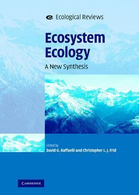 Ecosystem Ecology A New Synthesis Doc