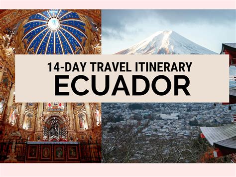 Ecuador Itinerary: The Ultimate Guide to Planning Your Trip to Ecuador