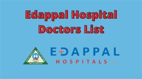 Edappal Hospital Contact Number: Find Essential Care at Your Fingertips