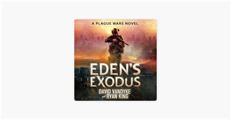 Eden s Exodus Plague Wars Series Volume 3 Epub