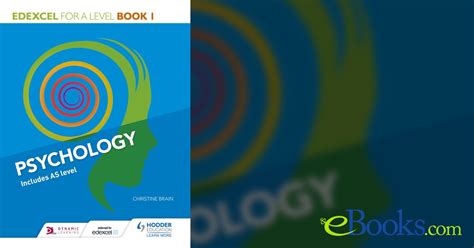 Edexcel Psychology For A Level Book 1: Book 1 Ebook Epub