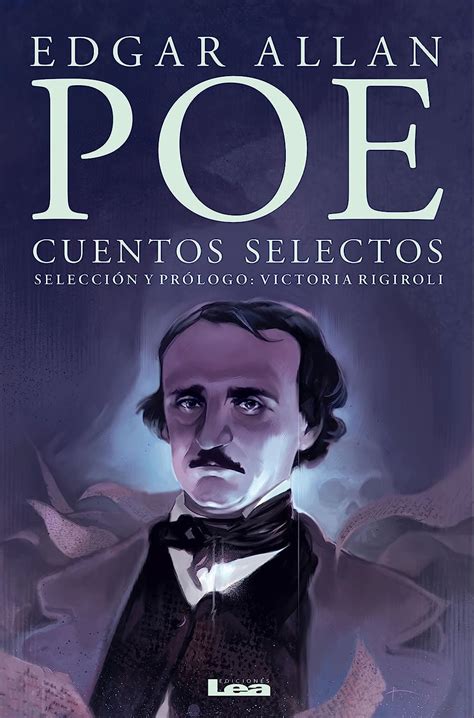 Edgar Alan Poe cuentos selectos Filo Y Contrafilo Spanish Edition Reader