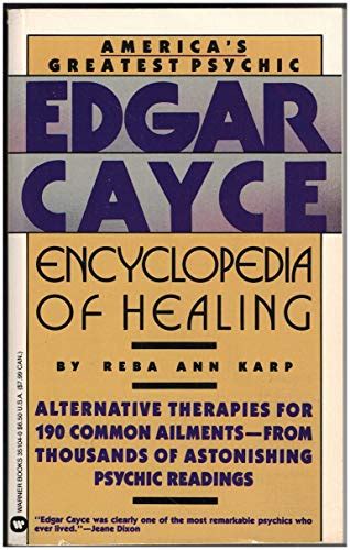 Edgar Cayce Encyclopedia of Healing Reader