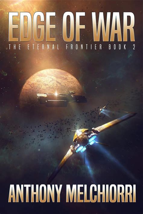 Edge of War The Eternal Frontier Book 2 Reader