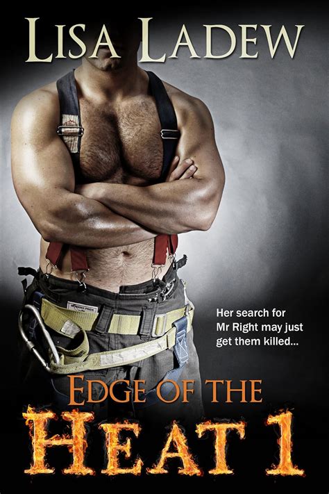 Edge of the Heat Edge of the Heat Romantic Suspense Series Kindle Editon