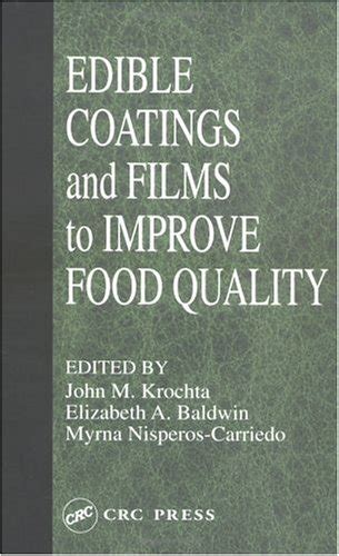 Edible Coatings and Films to Improve Food Quality Kindle Editon