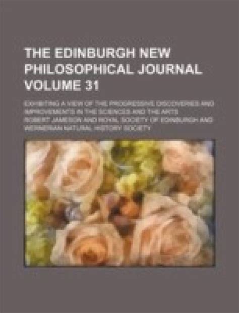 Edinburgh New Philosophical Journal Volume 31 Kindle Editon