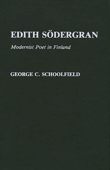 Edith Sodergran Modernist Poet in Finland PDF