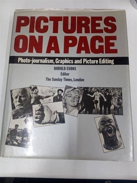 Editing and Design Pictures on a Page Photo-journalism Graphics and Picture Editing Bk 4 Reader