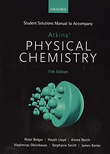 Edition Solutions Manual Physical Chemistry Peter Epub