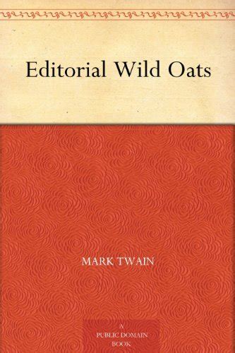 Editorial Wild Oats Kindle Editon