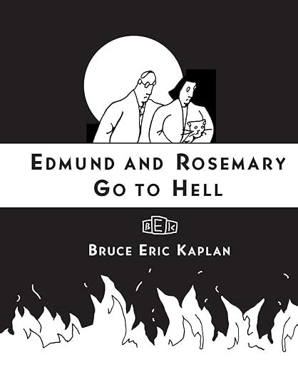 Edmund and Rosemary Go to Hell A Story We All Really Need Now More Than Ever Doc