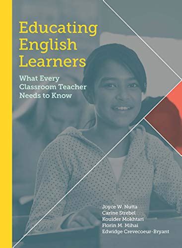 Educating English Learners: What Every Classroom Teacher Needs to Know Ebook Doc