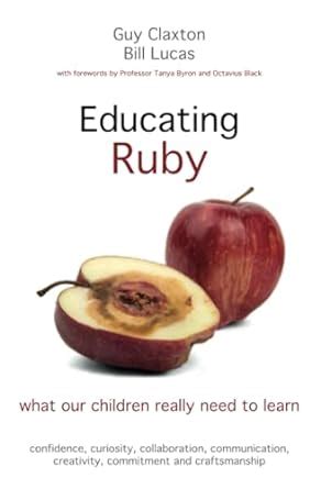 Educating Ruby What our children really need to learn Epub