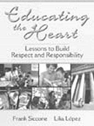 Educating the Heart Lessons to Build Respect and Responsibility PDF