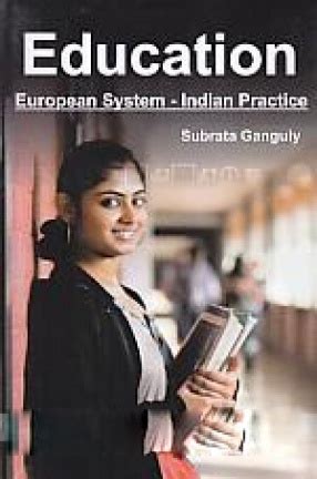 Education European System - Indian Practice 1st Published Reader