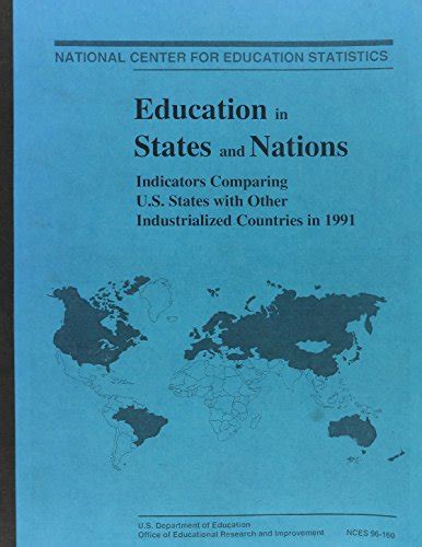 Education In States And Nations Indicators Comparing Us States With Other Industrialized Countries In 1991 Epub