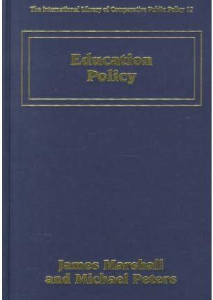 Education Policy International Library of Comparative Public Policy 12 PDF