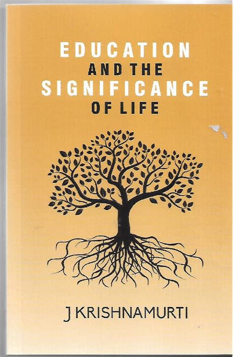 Education and the Significance of Life Kindle Editon