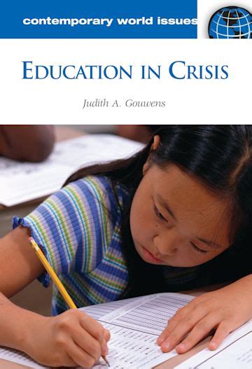 Education in Crisis: A Reference Handbook (Contemporary World Issues) Reader