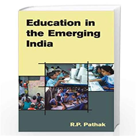 Education in Emerging India Kindle Editon