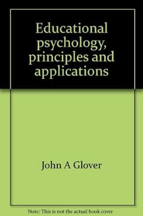 Educational Psychology Principles and Applications Reader