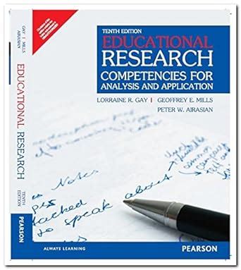 Educational Research Competencies for Analysis and Applications 10th Edition Doc