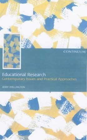 Educational Research Contemporary Issues and Practical Approaches Kindle Editon