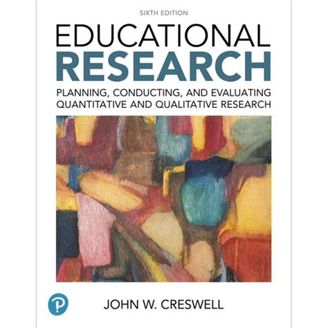 Educational Research Planning Conducting and Evaluating Quantitative and Qualitative Research Enhanced Pearson eText with Loose-Leaf Version Access Card Package 5th Edition PDF