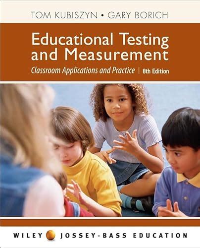 Educational Testing and Measurement 1st Edition Doc