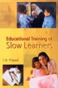 Educational Training of Slow Learners Kindle Editon