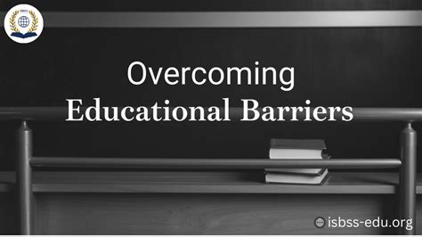 Educational barriers: