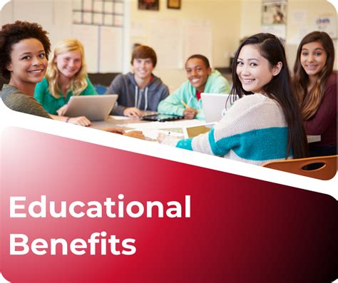 Educational benefits: