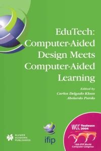 Edutech : Where Computer-Aided Design meets Computer-Aided Learning Doc